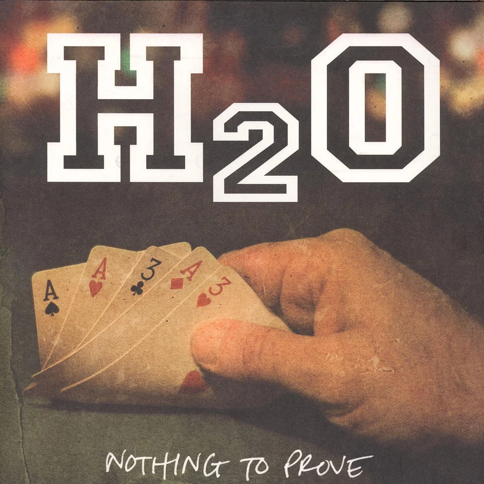 H2O - Nothing To Prove