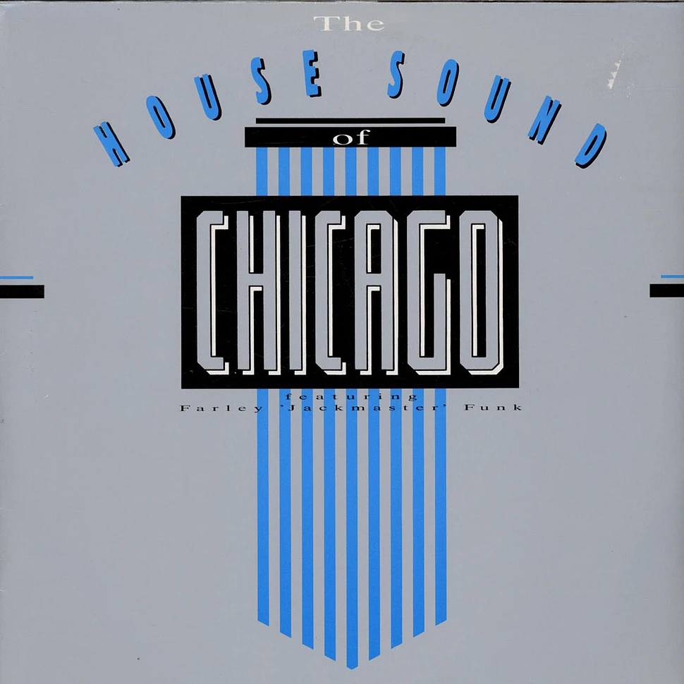 V. A. - The House Sound Of Chicago Vol. 1