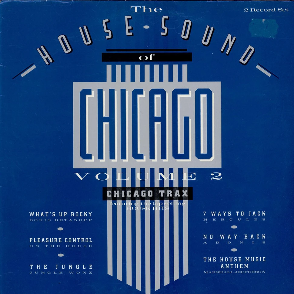 V.A. - The House Sound Of Chicago - Vol. II - Chicago Trax