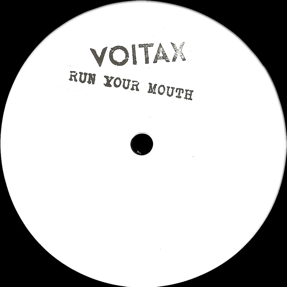Voitax - Run Your Mouth