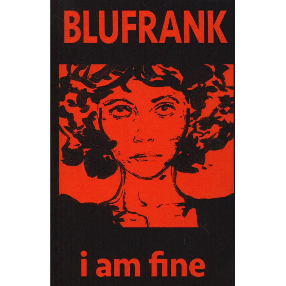 Blufrank - I Am Fine
