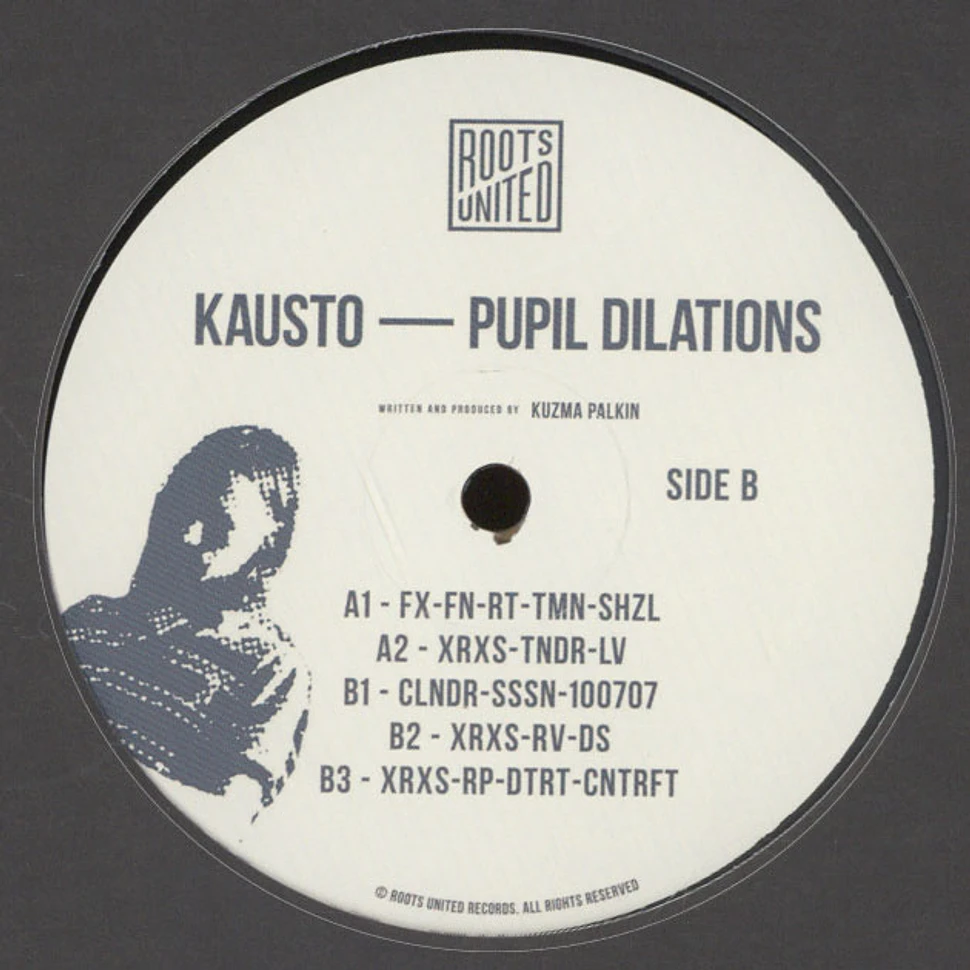 Kausto - Pupil Dilations EP