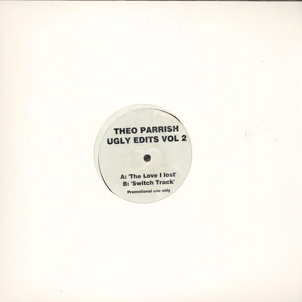 Theo Parrish - Ugly Edits Vol 2