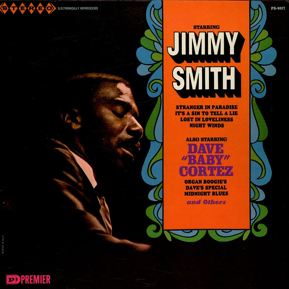 Jimmy Smith / Dave "Baby" Cortez - Starring Jimmy Smith / Also Starring Dave "Baby" Cortez