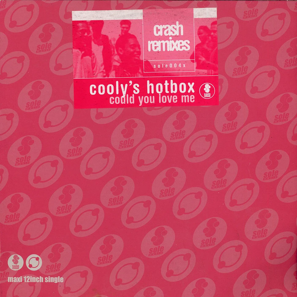 Cooly's Hot Box - Could You Love Me (Crash Remixes)