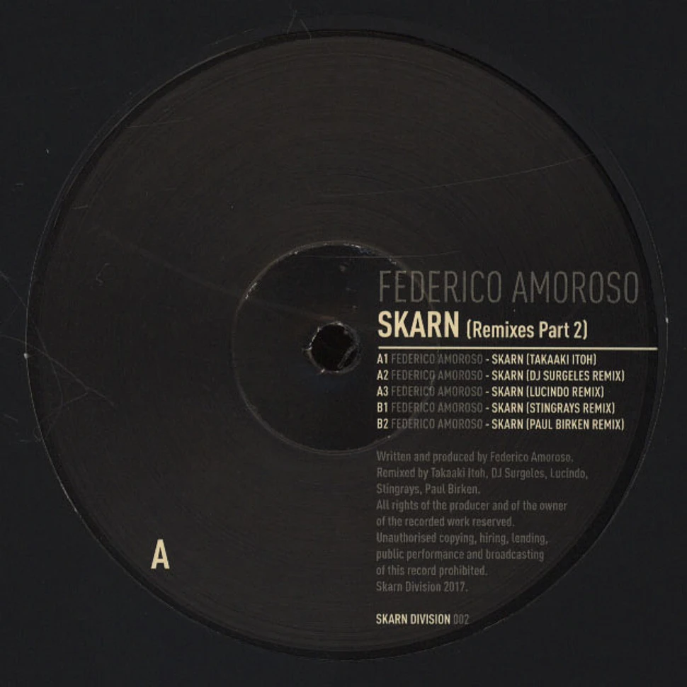 Federico Amoroso - Skarn Remixes Part 2