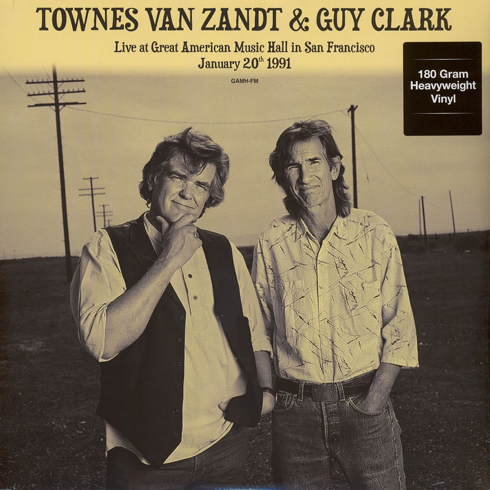 Townes Van Zandt & Guy Clark - Live At Great American Music Hall In San Francisco January 20th 1991