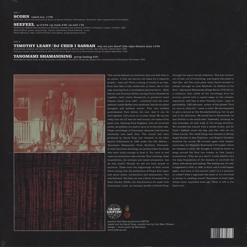 Seefeel / Scorn / Timoty Leary / Yanomami - Ancient Lights And The Black Core