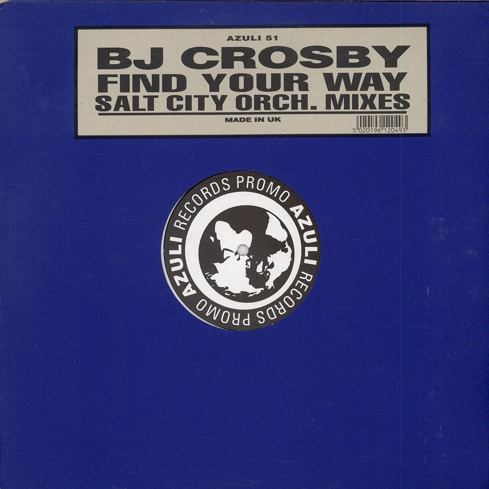 BJ Crosby - Find Your Way (Salt City Orch. Mixes)