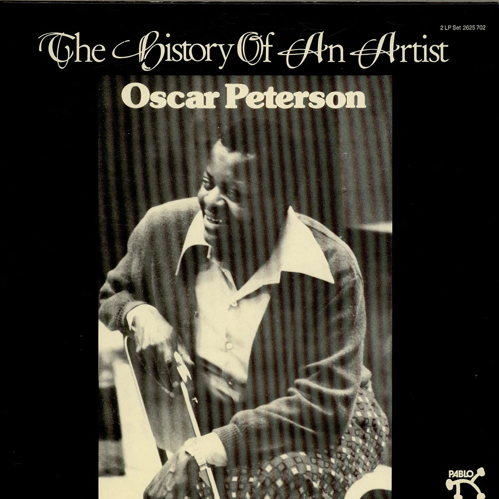 Oscar Peterson - The History Of An Artist