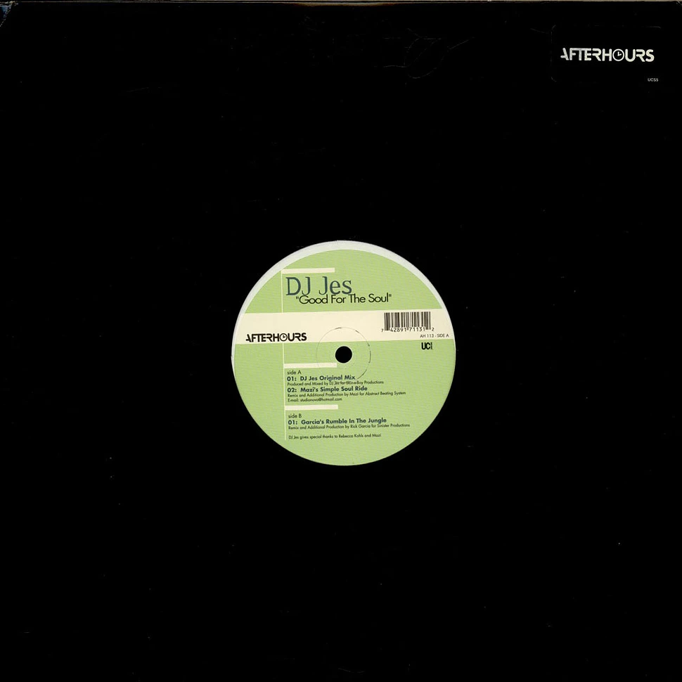 DJ Jes - Good For The Soul