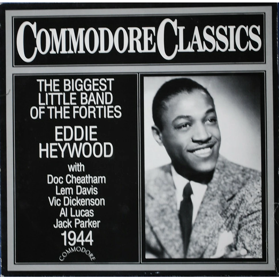 Eddie Heywood - The Biggest Little Band Of The Forties