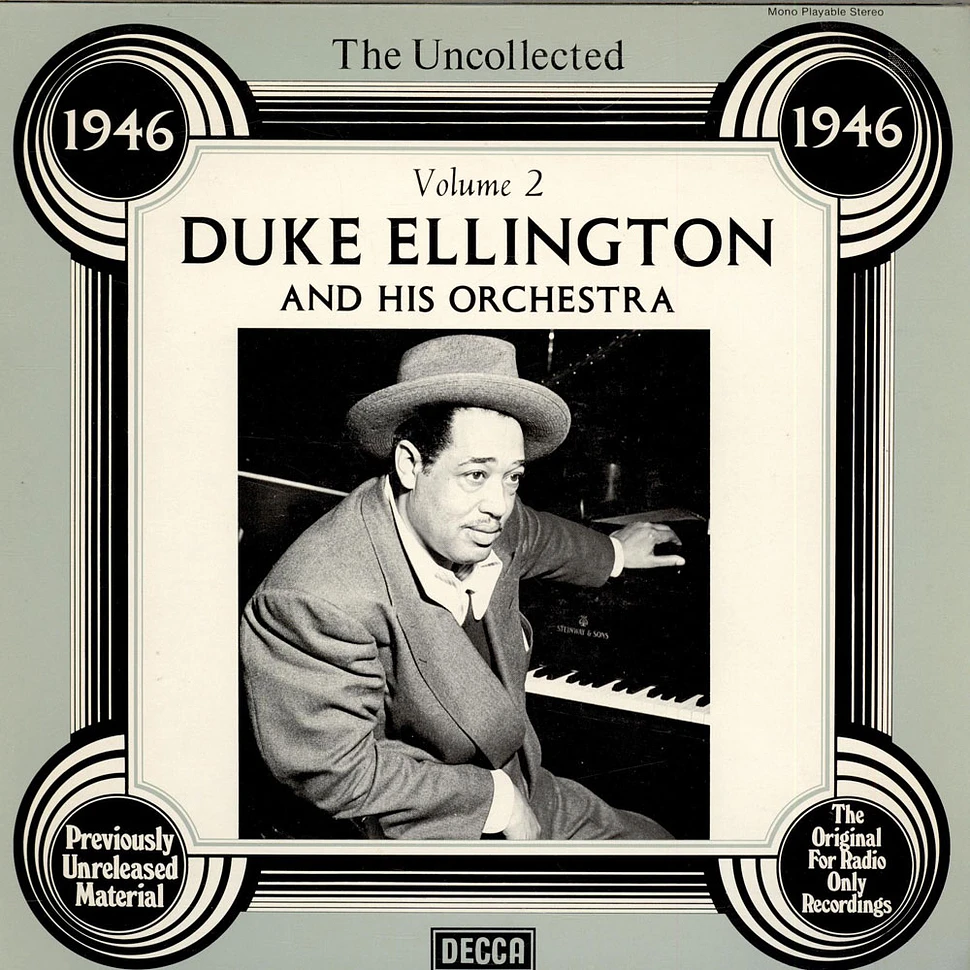 Duke Ellington And His Orchestra - The Uncollected Duke Ellington And His Orchestra Volume 2 - 1946