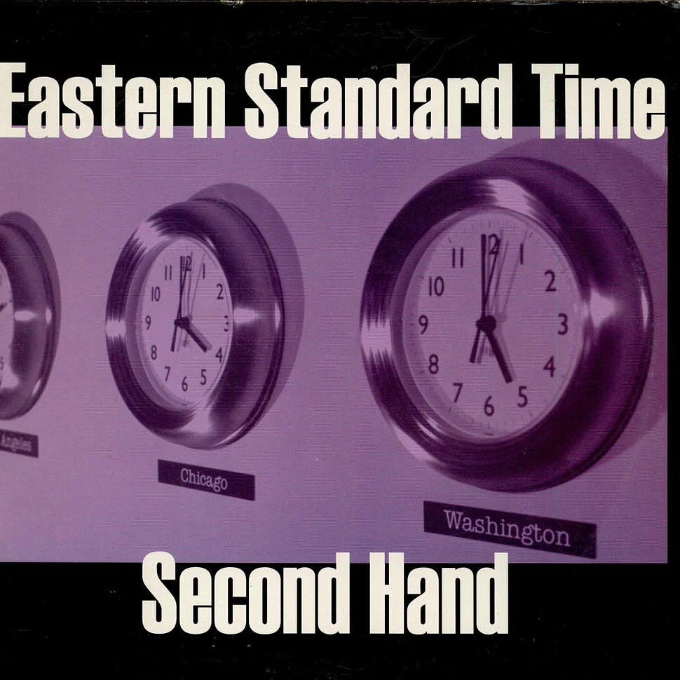 Eastern Standard Time - Second Hand