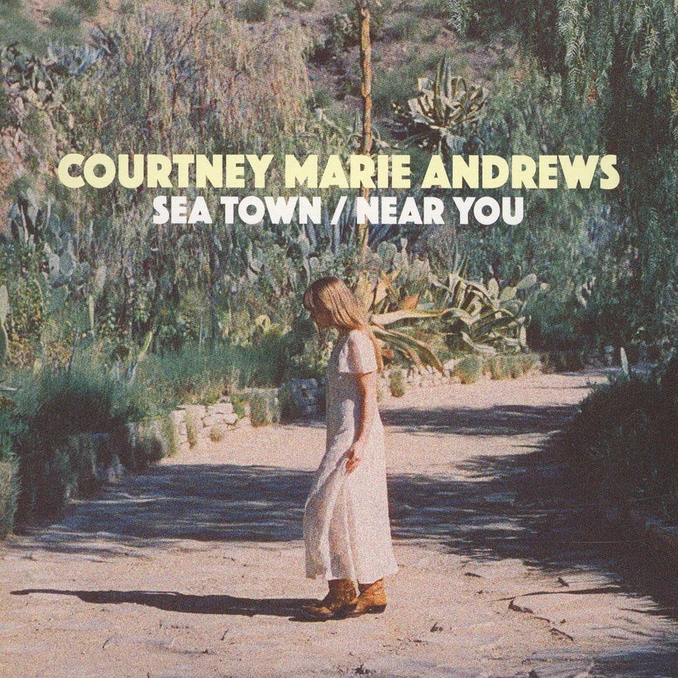 Courtney Marie Andrews - Sea Town / Near You