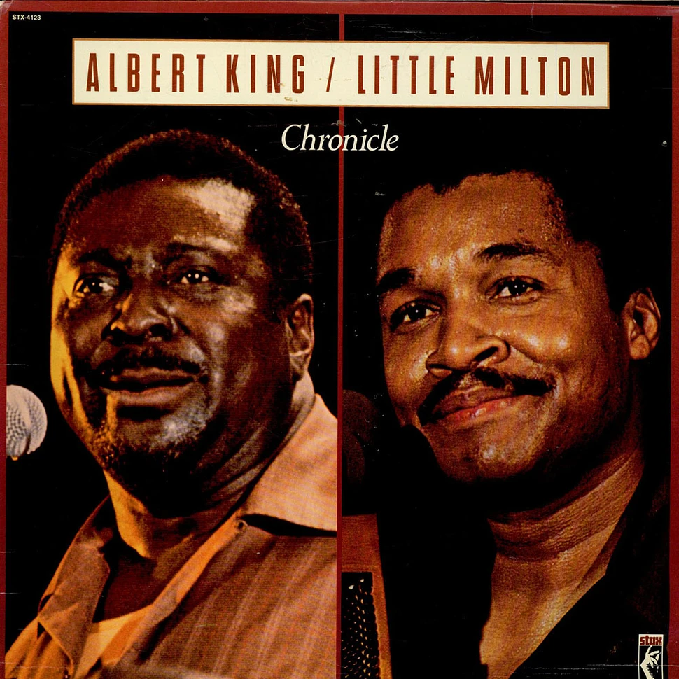 Albert King / Little Milton - Chronicle