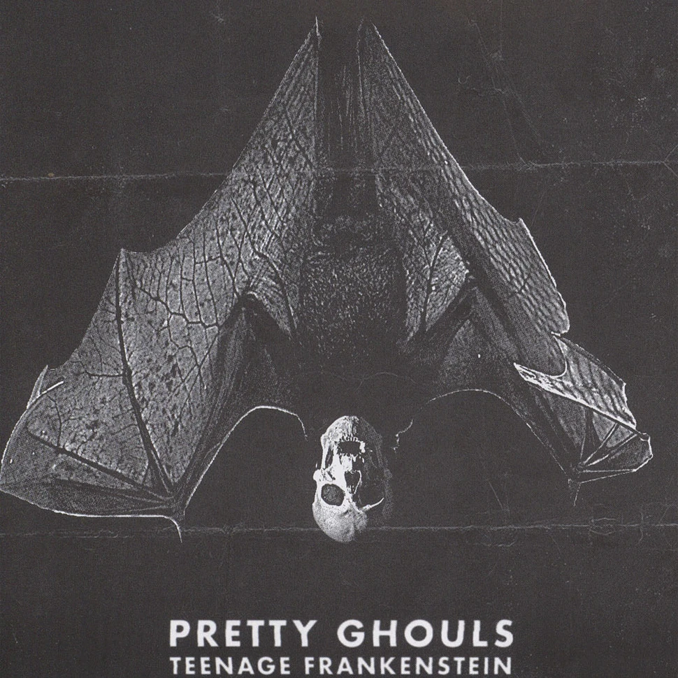 Pretty Ghouls - Teenage Frankenstein / Creature Feature