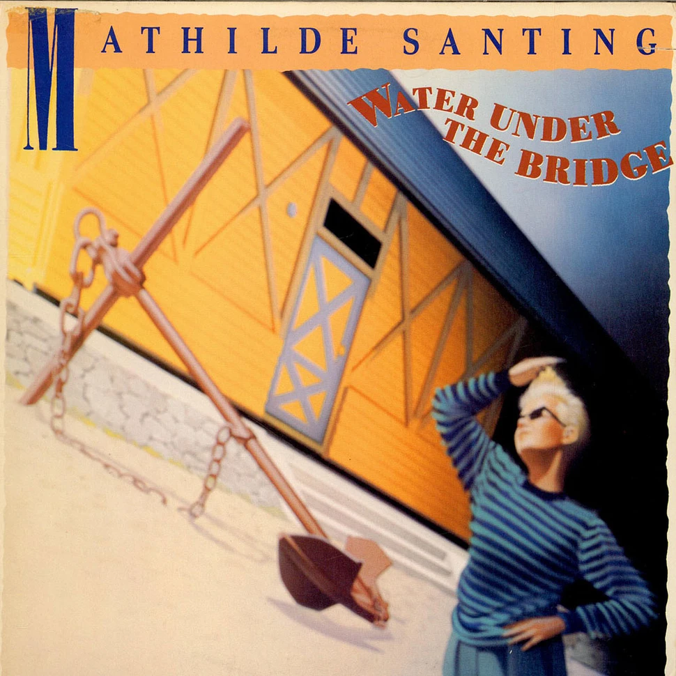 Mathilde Santing - Water Under The Bridge