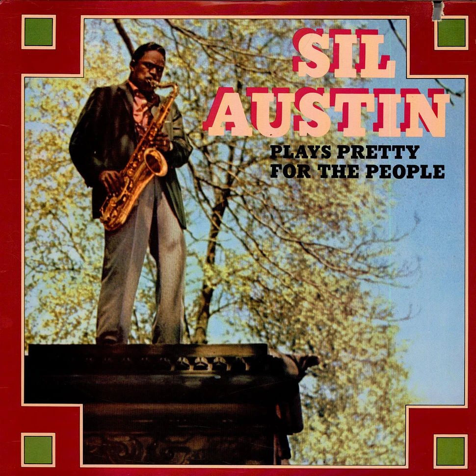 Sil Austin - Sil Austin Plays Pretty For The People