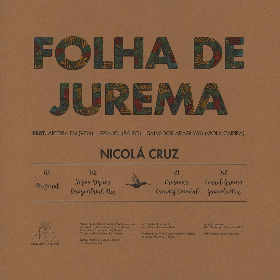Nicola Cruz, Salvador Araguaya & Spaniol - Folha De Jurema Feat. Arteria FM