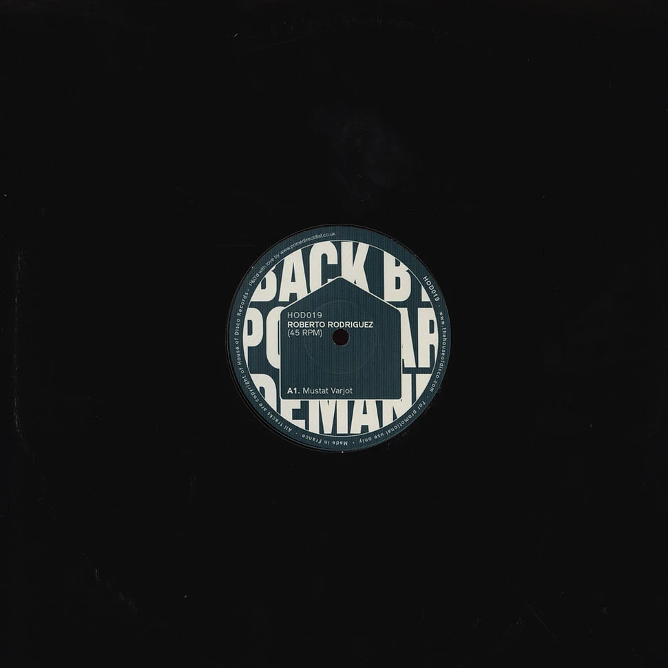 Roberto Rodriguez / Luminodisco - Back By Popular Demand