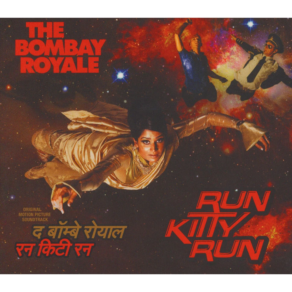 The Bombay Royale - Run Kitty Run