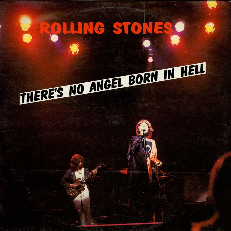 The Rolling Stones - There's No Angel Born In Hell...