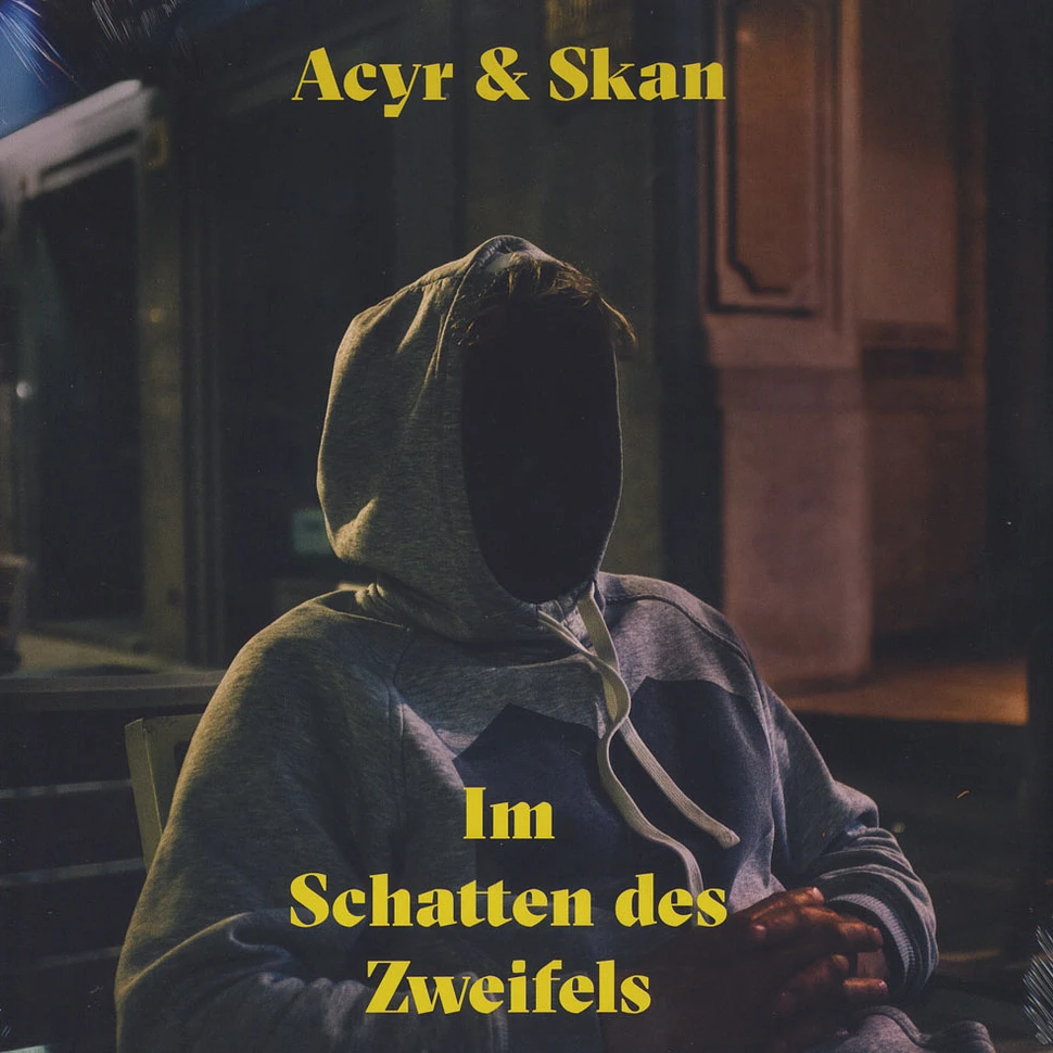 Acyr & Skan - Im Schatten Des Zweifels