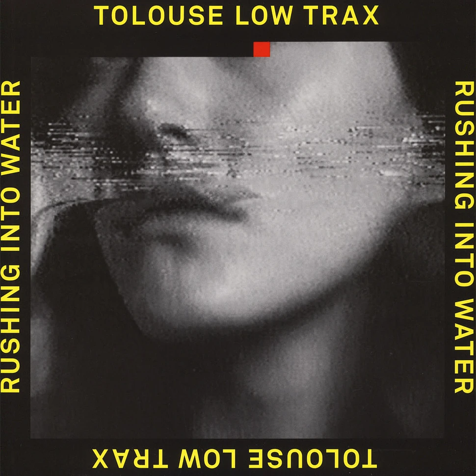 Tolouse Low Trax - Rushing Into Waters (Last Copies With A Seamsplit Cover)