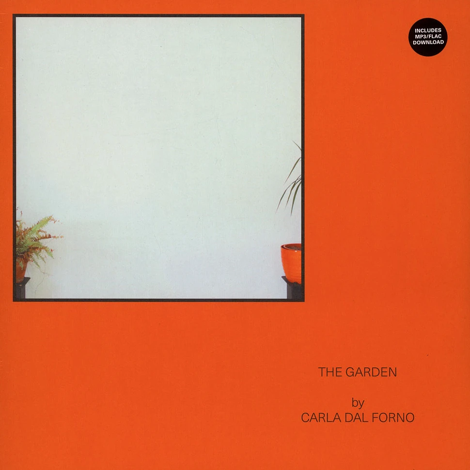 Carla dal Forno - The Garden