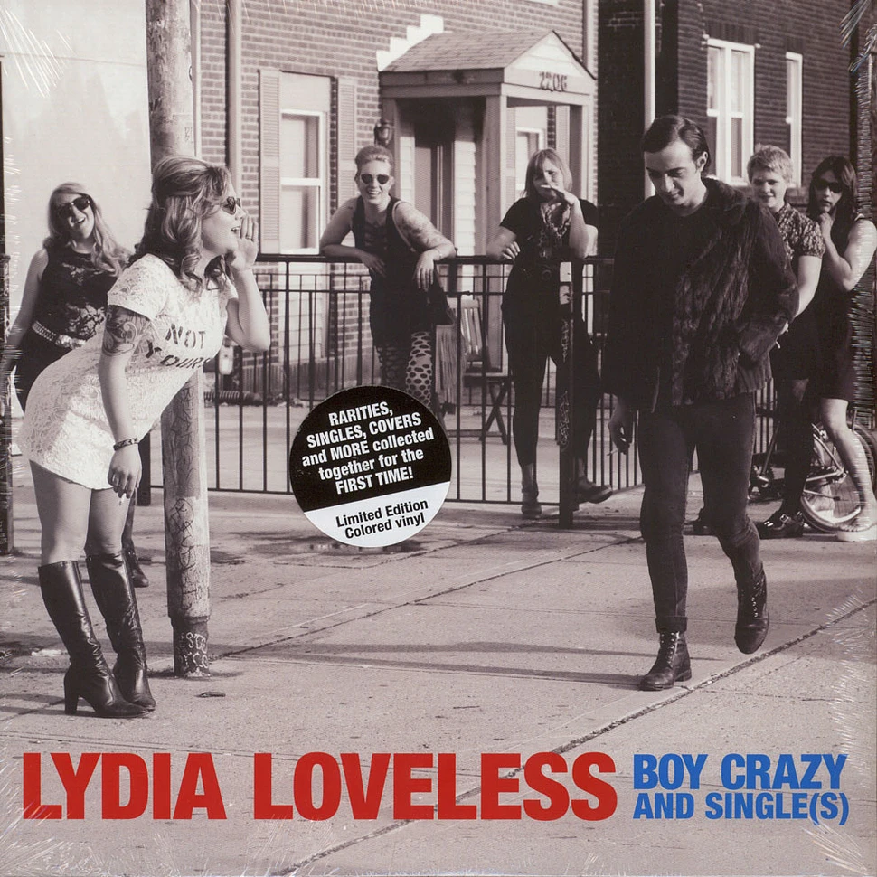 Lydia Loveless - Boy Crazy & Single(s)