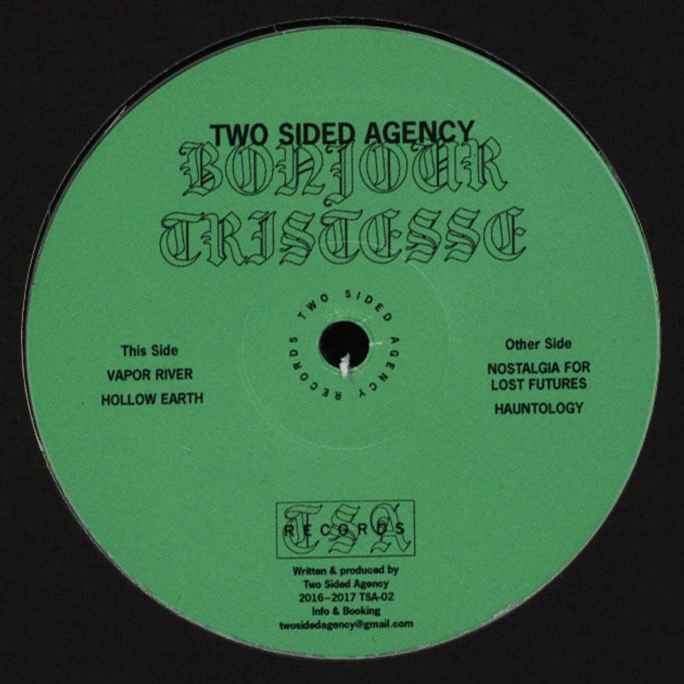 Two Sided Agency - Bonjour Tristesse
