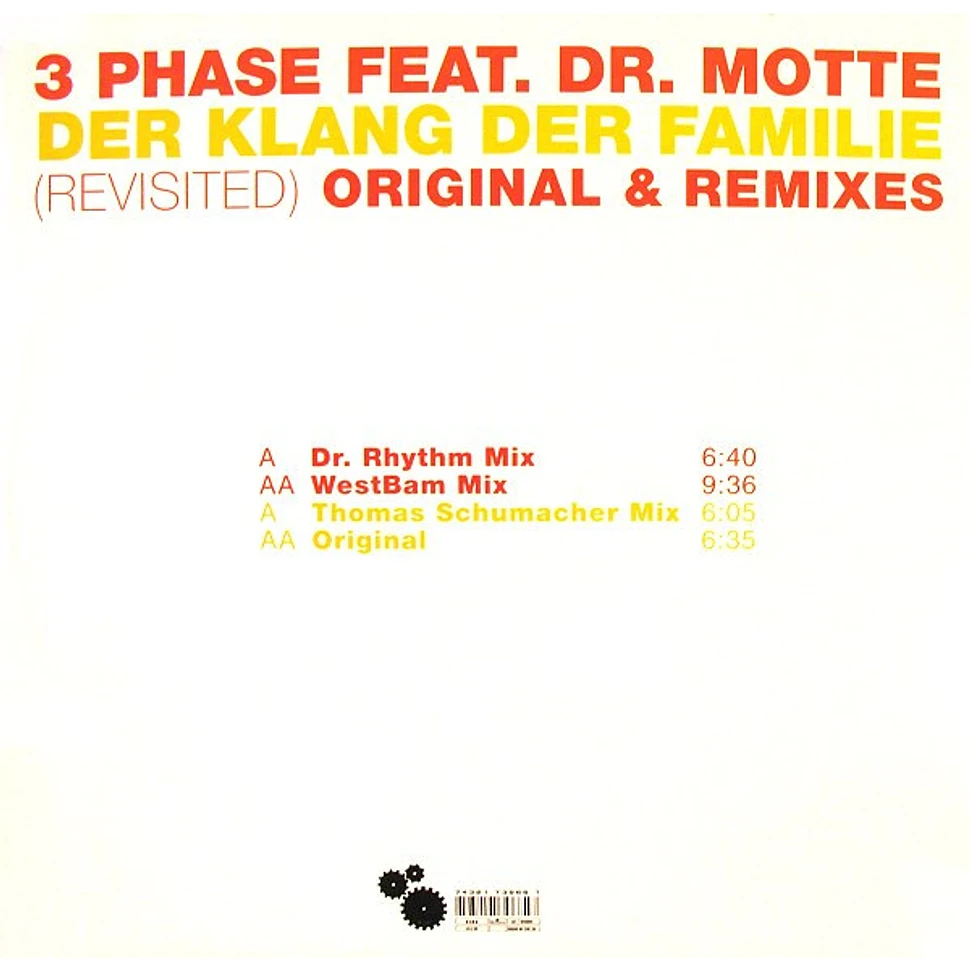 3 Phase feat. Dr. Motte - Der Klang Der Familie (Revisited) Original & Remixes