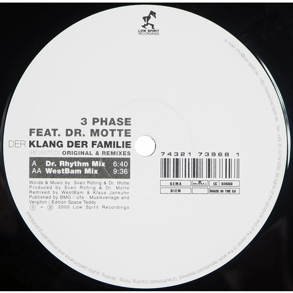 3 Phase feat. Dr. Motte - Der Klang Der Familie (Revisited) Original & Remixes