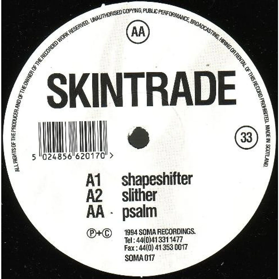 Skintrade - Shapeshifter