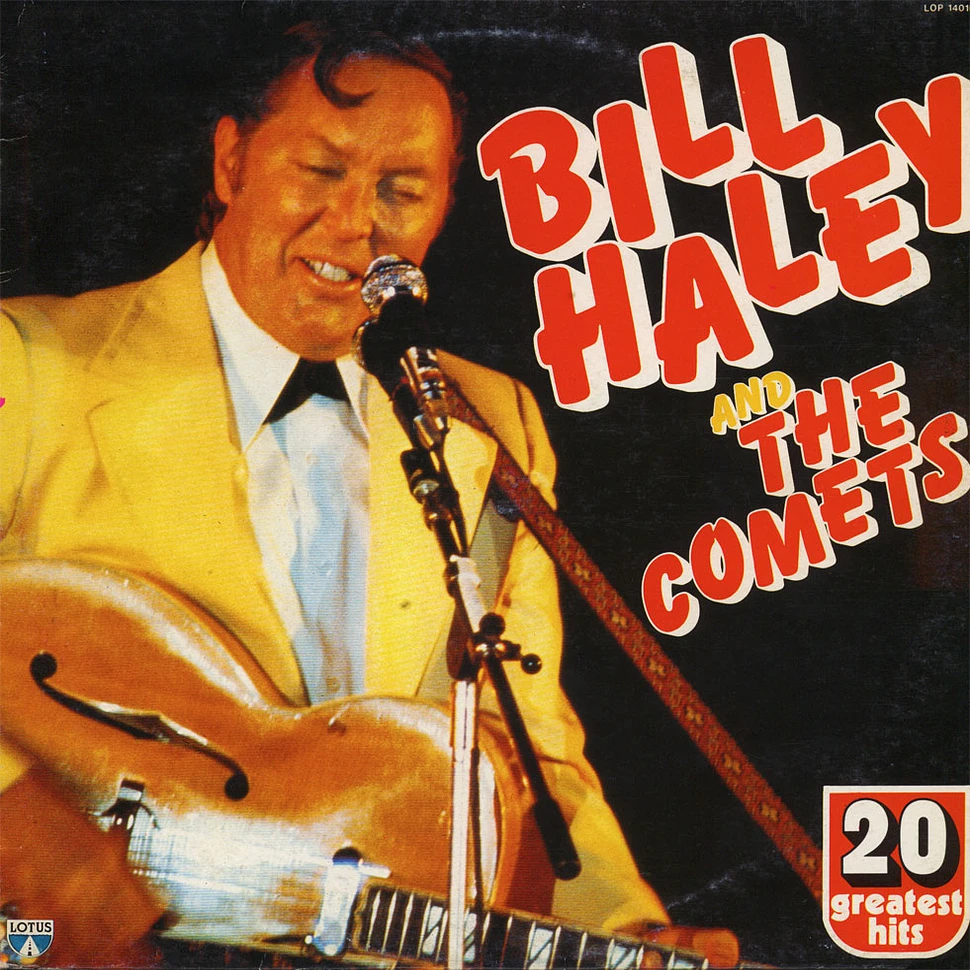 Bill Haley And His Comets - 20 Greatest Hits