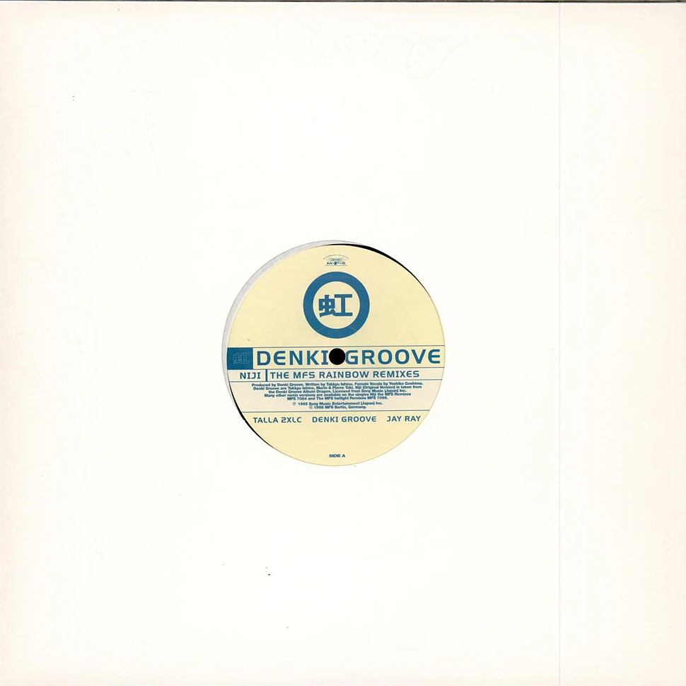 Denki Groove - Niji (The MFS Rainbow Remixes)
