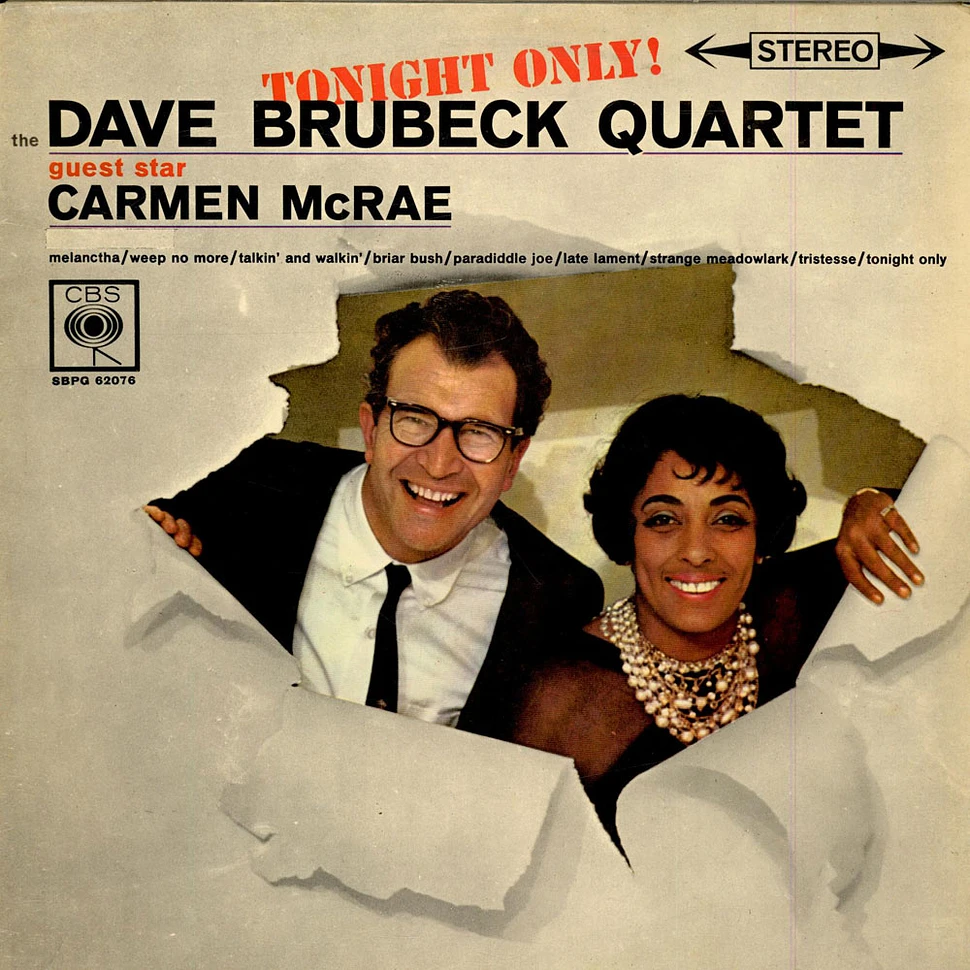 The Dave Brubeck Quartet Guest Star Carmen McRae - Tonight Only!