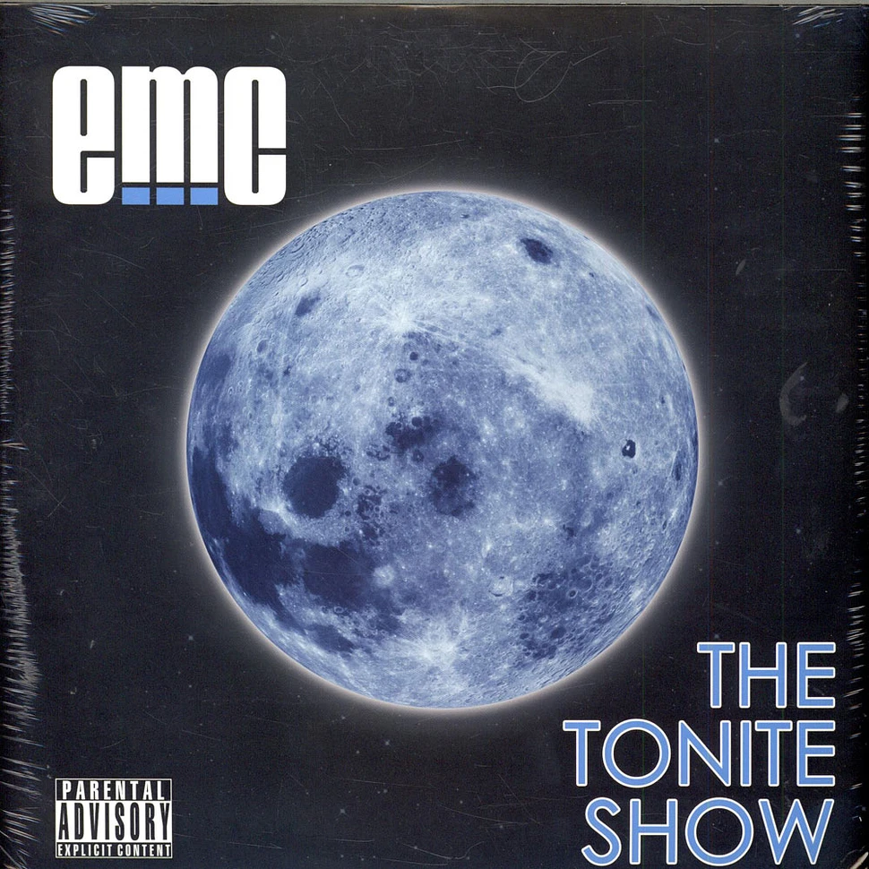 E.M.C. - The Tonite Show