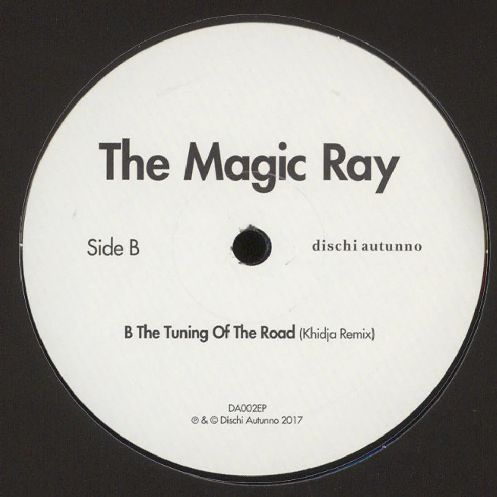 The Magic Ray - The Tuning Of The Road