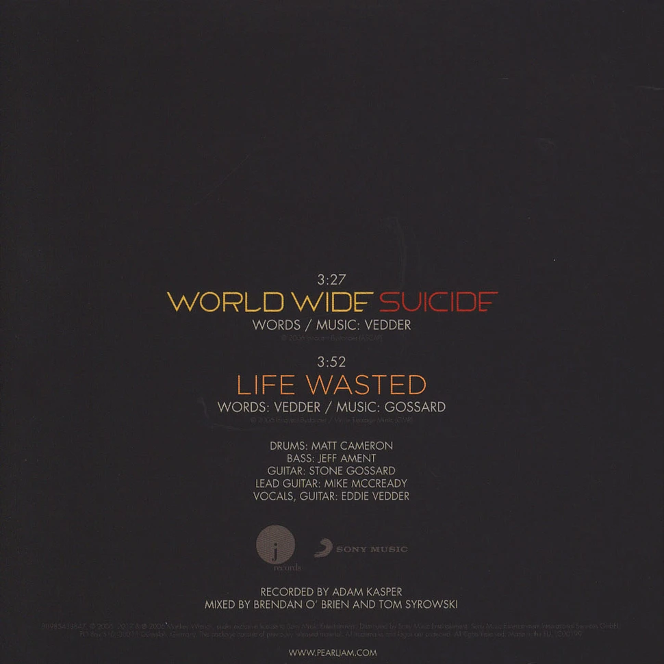 Pearl Jam - World Wide Suicide / Life Wasted