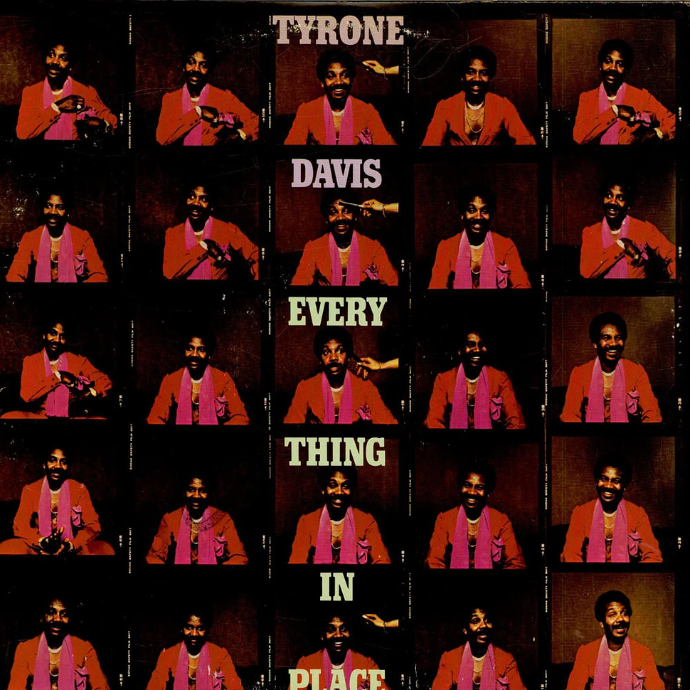 Tyrone Davis - Everything In Place