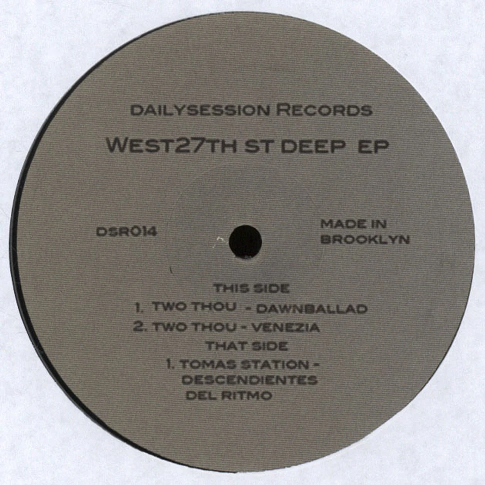 Two Thou / Tomas Station - West 27th St Deep EP