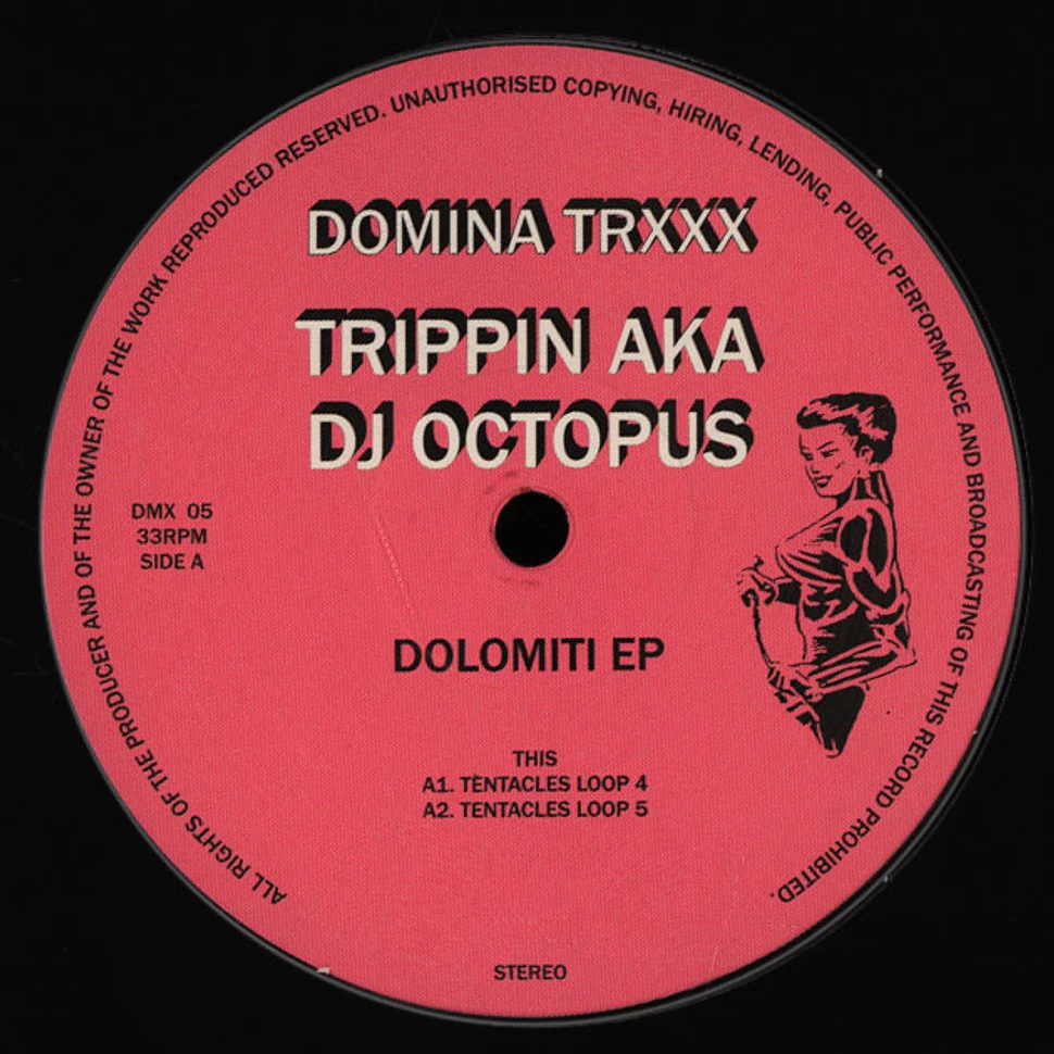 Trippin (DJ Octopus) - Dolomiti EP