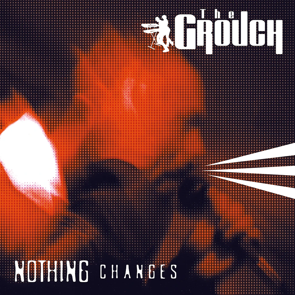 The Grouch - Nothing Changes Blue Vinyl Edition