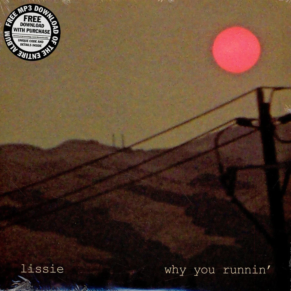 Lissie - Why You Runnin'