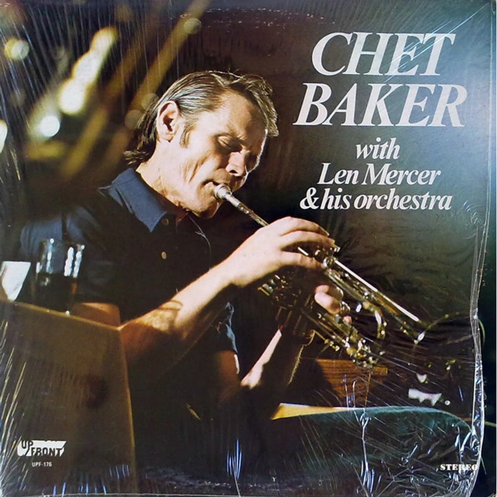 Chet Baker - Chet Baker With Len Mercer & His Orchestra