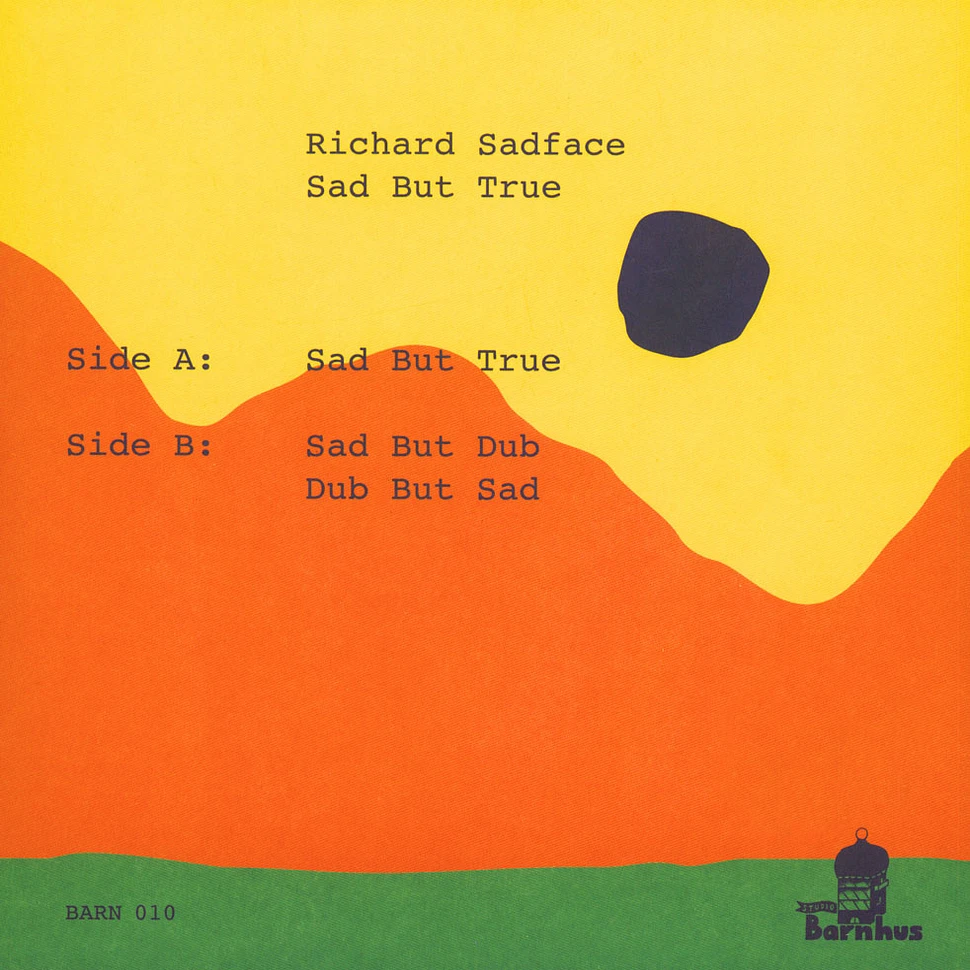 Richard Sadface - Sad But True