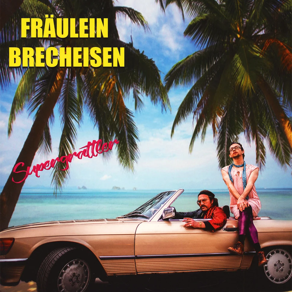 Fräulein Brecheisen - Supergrattler