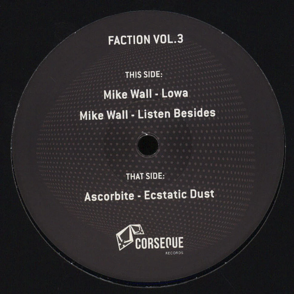 Mike Wall & Ascorbite - Faction Volume 3